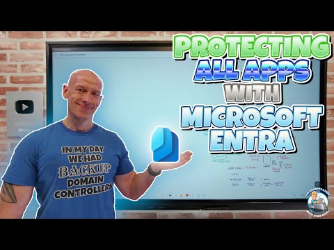 Protect ALL Applications with Microsoft Entra Protect ALL Applications with Microsoft Entra
