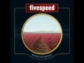 Fivespeed - Touch Of One 