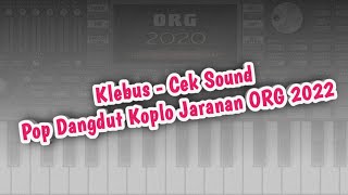 Download lagu Klebus - Guyon Waton Instrumen Cek Sound Dut Koplo Jaranan ORG 2022 VIP Sofeh Sunrise mp3