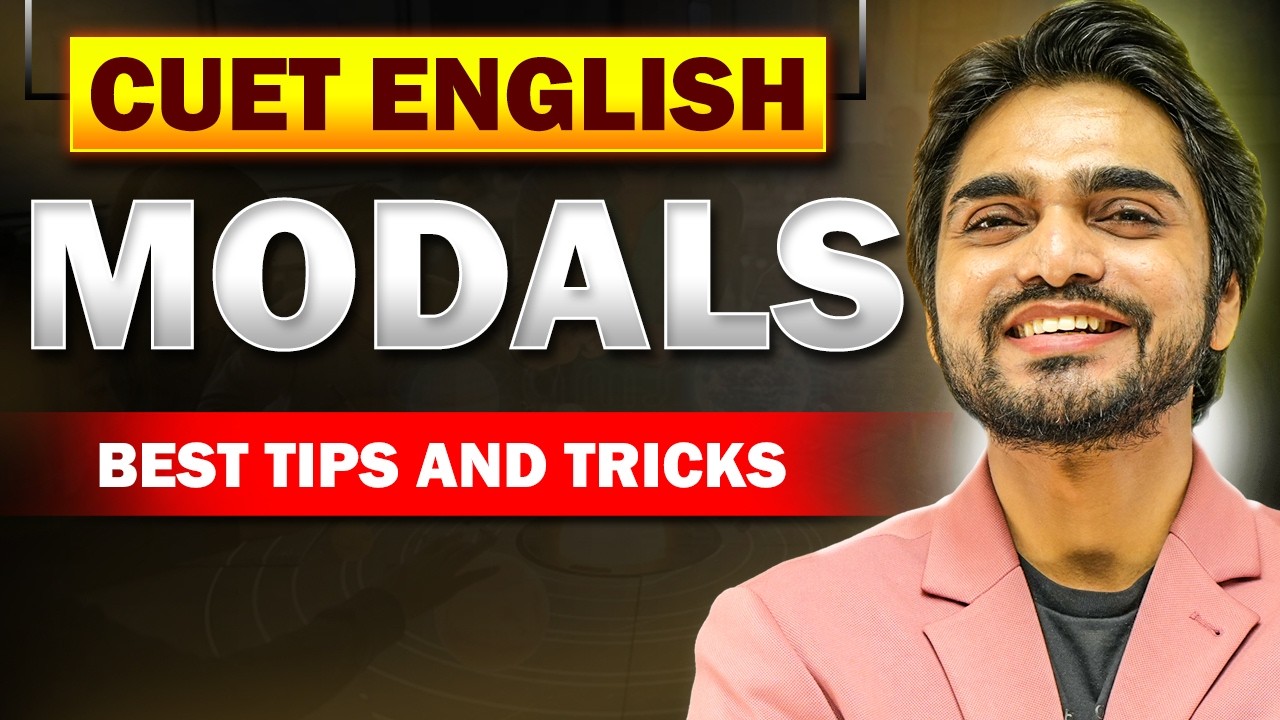 LIVE CUET ENGLISH | MODALS IN ENGLISH GRAMMAR | CLASS 9 | ENGLISH/CONCEPT/PRACTICAL | ONE SHOT