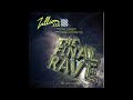 Zillion The Final Rave Mixed By Dave Lambert 2017