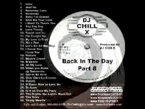 House Music Classics - DJ Chill X - Back in the Day 8