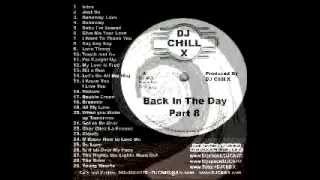 House Music Classics - DJ Chill X - Back in the Day 8