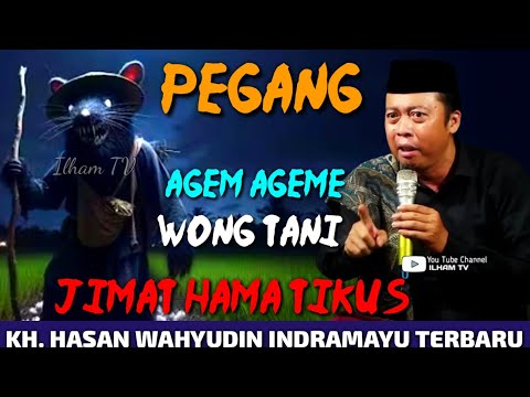 KH. HASAN WAHYUDIN TERBARU JIMAT HAMA TIKUS