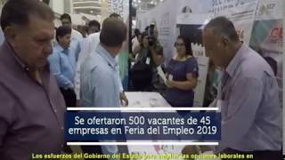 FERIA DEL EMPLEO 2019, OFERTA 500 VACANTES DE 45 EMPRESAS QUE PARTICIPARON EN ESTE ESPACIO