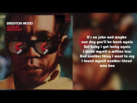 Brenton Wood - I Think You've Got Your Fools Mixed Up from Oogum Boogum