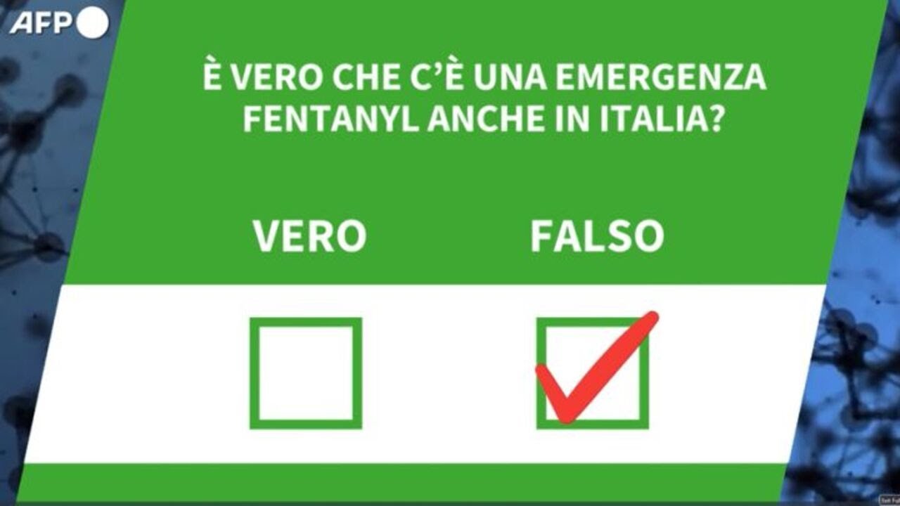 E' vero che c'e' una emergenza Fentanyl anche in Italia?