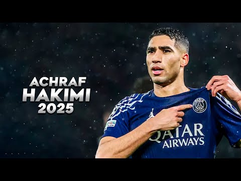 Achraf Hakimi 2025 - Amazing Skills, Goals & Assists - HD