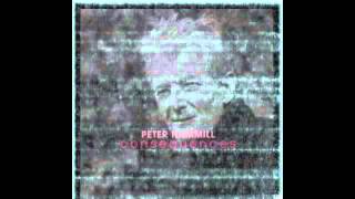 Peter Hammill NEW PEN-PAL Consequences