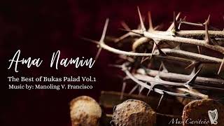 Ama Namin - The Best of Bukas Palad Vol. 1