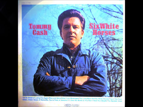 Six White Horses , Tommy Cash , 1969 Vinyl