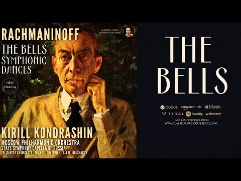 Rachmaninoff - The Bells, Op. 35 / Remastered (Century's recording: Kirill Kondrashin)