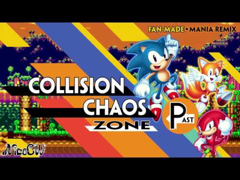 Collision Chaos Past - Sonic Mania Remix