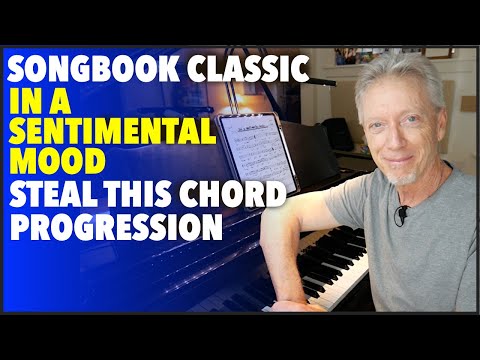 Amazing Chord Progression - In a Sentimental Mood - Duke Ellington songwriting genius