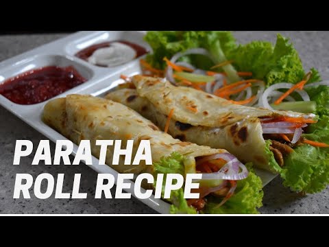 Paratha Roll Recipe by Hungry Art | Paratha Roll Bnana ka Tarika