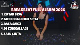 Download lagu DJ KU TAK BISA X RASA SAKIT BREAKBEAT FULL ALBUM - ADISTA BAND FULL ALBUM mp3
