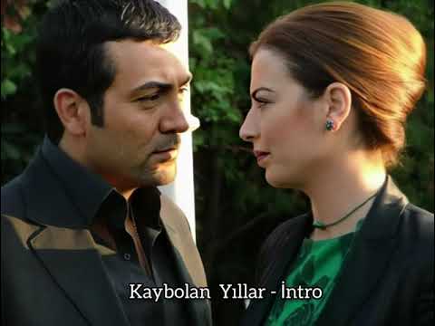 Kaybolan Yıllar Dizi Müziği - İNTRO
