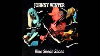 Johnny Winter - Blue Suede Shoes