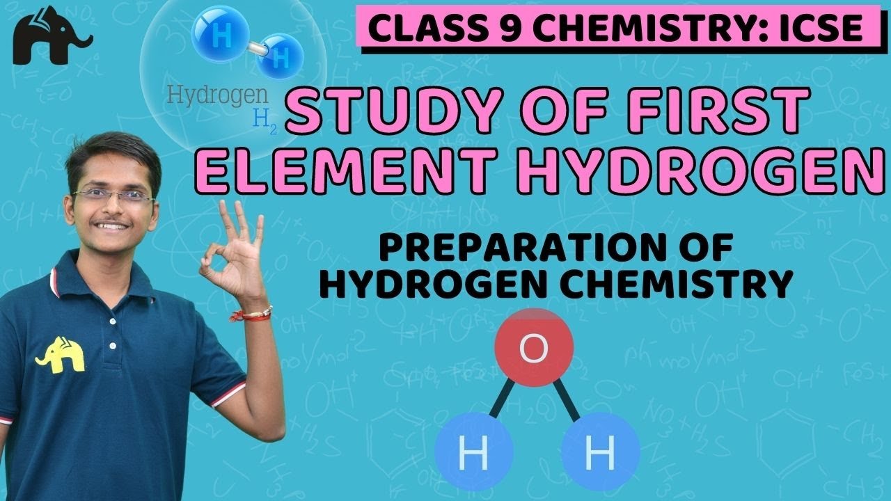 Study of first element Hydrogen Class 9 Chemistry ICSE | Selina Chapter 6 | Preparation of Hydrogen