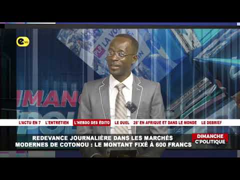 🛑REDEVANCE JOURNALIÈRE DANS LES MARCHÉS MODERNES DE COTONOU : LE MONTANT FIXÉ A 600 FCFA