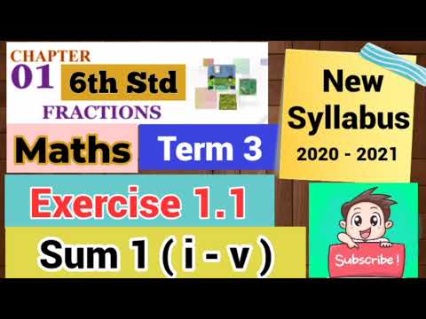 6th Std - Maths | Term 3 - Chapter 1 | Fractions - Exercise 1.1 | Sum 1(i - v )