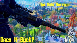 The Sole Survivor - Does It Suck - Fallout 76 Weapon Guides