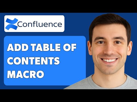 How To Add Table Of Contents Macro In Confluence [2025 Guide]