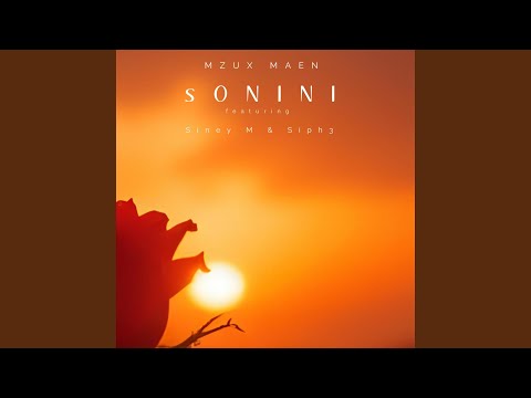 Sonini (feat. SineyM & Siph3)
