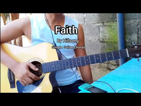 Faith by Hillsong | Simple Guitar Chords Cover Tutorial with lyrics
