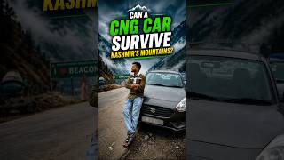 Driving a CNG Car to Mountains Was a Huge Mistake?