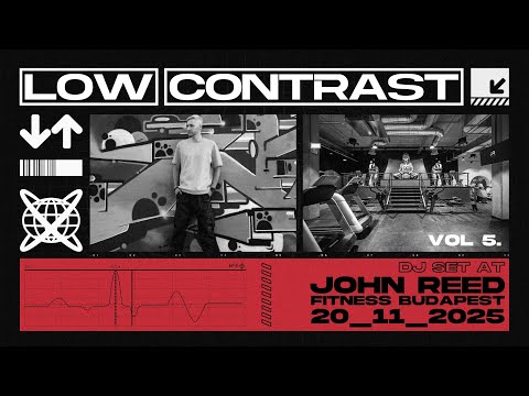 Low Contrast - DJ Set @ John Reed Fitness Budapest Vol 5. 20-11-2025