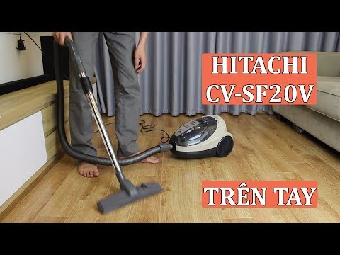 Máy hút bụi Hitachi CV-SF20V chính hãng Made in Thái Lan