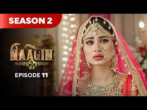 Naagin Drama Serial | Season 2 | EPISODE 11 | Best Drama 2025