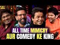 All Time Mimicry और Comedy के King Johny Lever Javed Jaffrey Rajpal Yadav Kapil Sharma TKSS