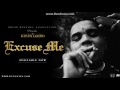 Kevin Gates - Excuse Me