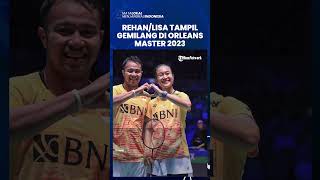 Rehan/Lisa Tampil Pede dan Energik, Berhasil Kunci Posisi pada Babak Kedua di Orleans Masters 2023