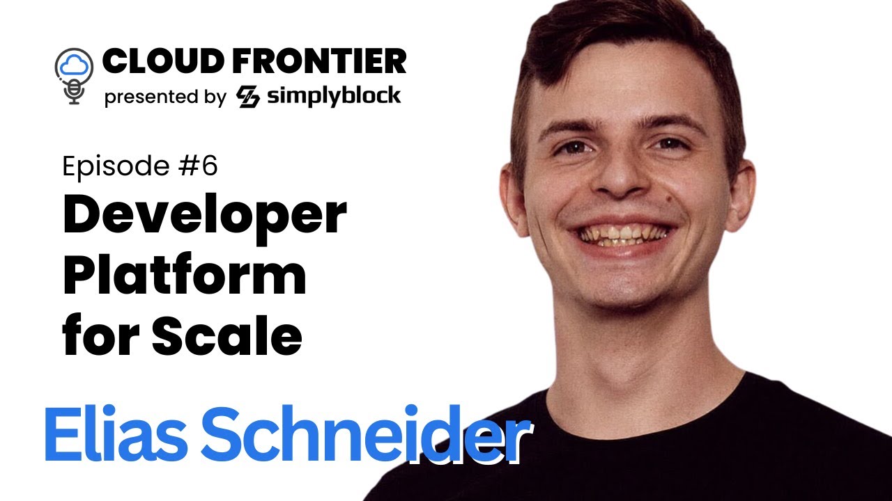 CF6: Developer Platform for Scale | Elias Schneider