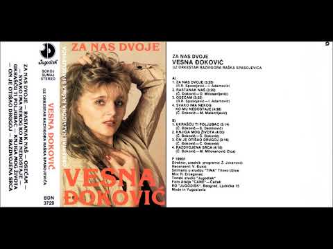 Vesna Djokovic - Za nas dvoje - (Audio 1990)