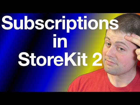 In App Purchase with Subscriptions using StoreKit 2 and SwiftUI