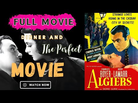 Dangerous Love in the Casbah: ALGIERS (1938) - Charles Boyer | Hedy Lamarr