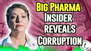Healthcare's Dirty Secrets: Big Pharma Insider Lisa Pratta Speaks