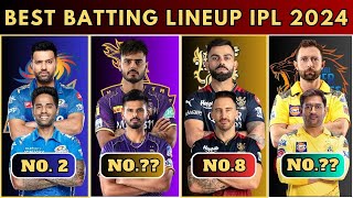 Best Batting Lineup of IPL 2024 (RANKING 10-1) 🔥| Top 10 Strongest Team | KKR | MI | CSK | RCB | SRH