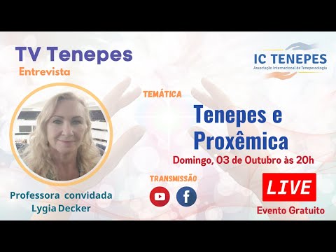 Tenepes e Proxêmica - Lygia Decker