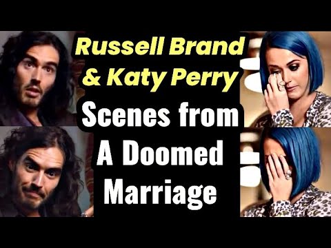 Russell Brand & Katy Perry: Scenes Of Their Doomed Marriage Implosion In Each Of Their Documentaries