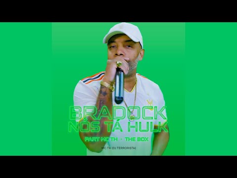 MC TH - BRADOCK WE'RE HULK, PART THE BOX (DJ TERRORISTA)