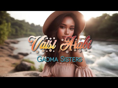 Gaoma Sisters - Vaisi Arabi