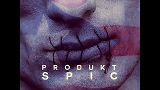 Produkt - SPIC (Track #1 Off Inconspicuous Mixtape)