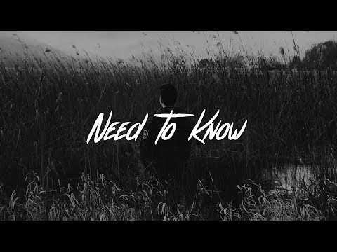 Video thumbnail for Need To Know
