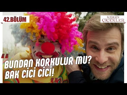 Feride’nin palyaço korkusu! - Kırgın Çiçekler 42.Bölüm