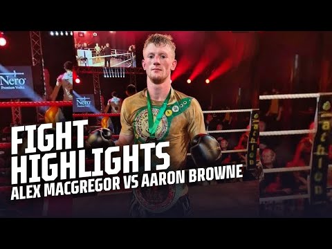 Alex MacGregor vs Aaron Browne | Road to Rebellion | Fight Highlights | Fight Record
